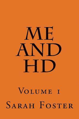 Me and HD: Volume 1 1