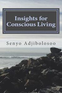 bokomslag Insights for Conscious Living