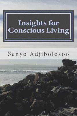 Insights for Conscious Living 1