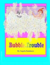 bokomslag Bubble Trouble