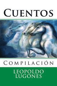 Cuentos: Compilacion 1