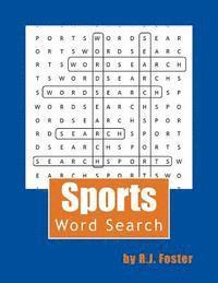 R. J. Foster - Sports: Word Search, Häftad