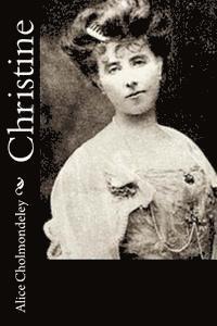 Alice Cholmondeley - Christine, Häftad