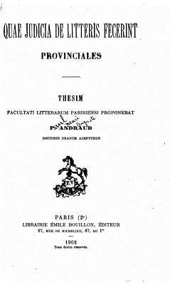 bokomslag Quae judicia de litteris fecerint provinciales