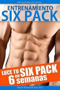 bokomslag Entrenamiento Six Pack: Luce tu Six Pack en 6 semanas