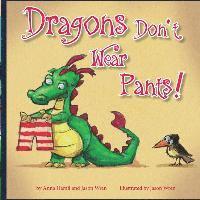 bokomslag Dragons Don't Wear Pants