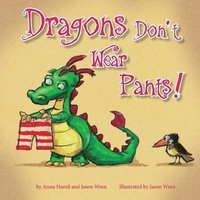 bokomslag Dragons Don't Wear Pants