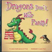 Dragons Don't Wear Pants 1