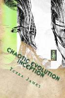 bokomslag Chaotic Evolution: Inception