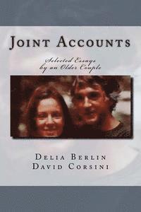 bokomslag Joint Accounts: Selected Essays by an Older Couple