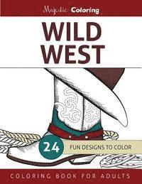 bokomslag Wild West: Coloring Book for Adults