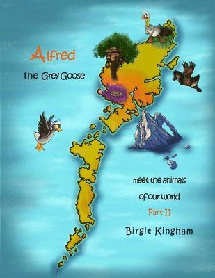 Alfred the Grey Goose - Meet the animals of our World! Part 2 1