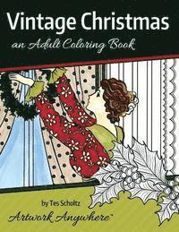 Vintage Christmas: an Adult Coloring Book 1