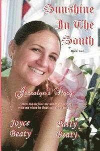 bokomslag Sunshine In The South, Jessalyn's Story