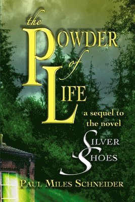 The Powder of Life 1