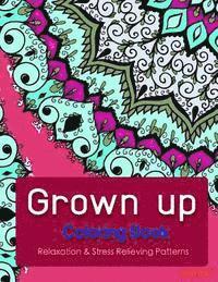 bokomslag Grown Up Coloring Book 6: Coloring Books for Grownups: Stress Relieving Patterns