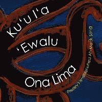 bokomslag Ku'u I'a 'Ewalu ona Lima (My Fish With Eight Arms): Nane (Hawaiian Riddles)