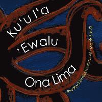 bokomslag Ku'u I'a 'Ewalu ona Lima (My Fish With Eight Arms): Nane (Hawaiian Riddles)