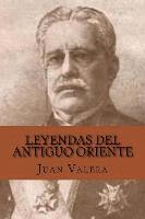 Leyendas del Antiguo Oriente (Spanish Edition) 1