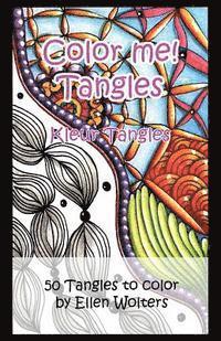 bokomslag Color me! Tangles: An adult coloring book