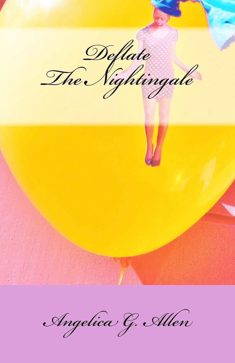 Deflate the Nightingale 1