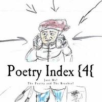 bokomslag Poetry Index {4{: Just Me! The Poetry and the Brushes