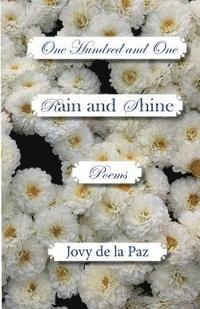 Rain and Shine: One Hundred and One Poems 1