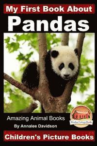 bokomslag My First Book about Pandas - Children's Picture Books