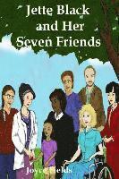 Jette Black and Her Seven Friends 1