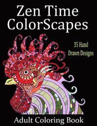 Zen Time Colorscapes: Adult Coloring for Stress Relief and Relaxation 1