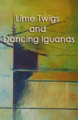 Lime Twigs and Dancing Iguanas 1