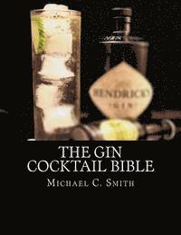 bokomslag The Gin Cocktail Bible