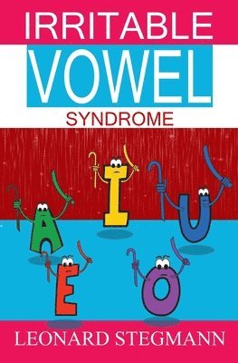 Irritable Vowel Syndrome 1