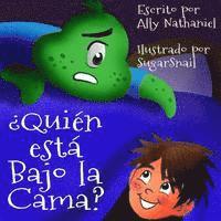 ¿Quién está Bajo La Cama? 1