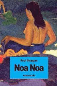 Paul Gauguin - Noa Noa, Häftad