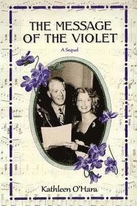 bokomslag The Message of the Violet
