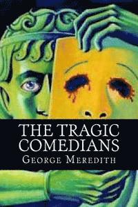 The Tragic Comedians 1