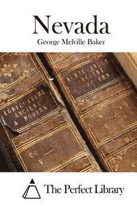 George Melville Baker, The Perfect Library - Nevada, Häftad