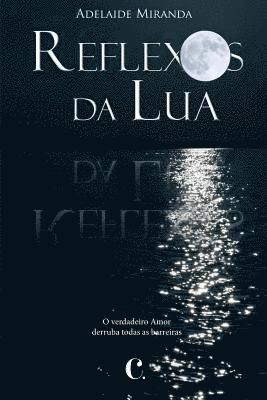 Reflexos da Lua 1