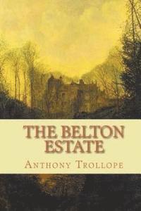 bokomslag The Belton Estate