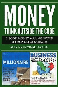 bokomslag Money: Think Outside the Cube: 2-Book Money Making Boxed Set Bundle Strategies