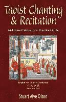 Taoist Chanting & Recitation: An At-Home Cultivator's Practice Guide 1