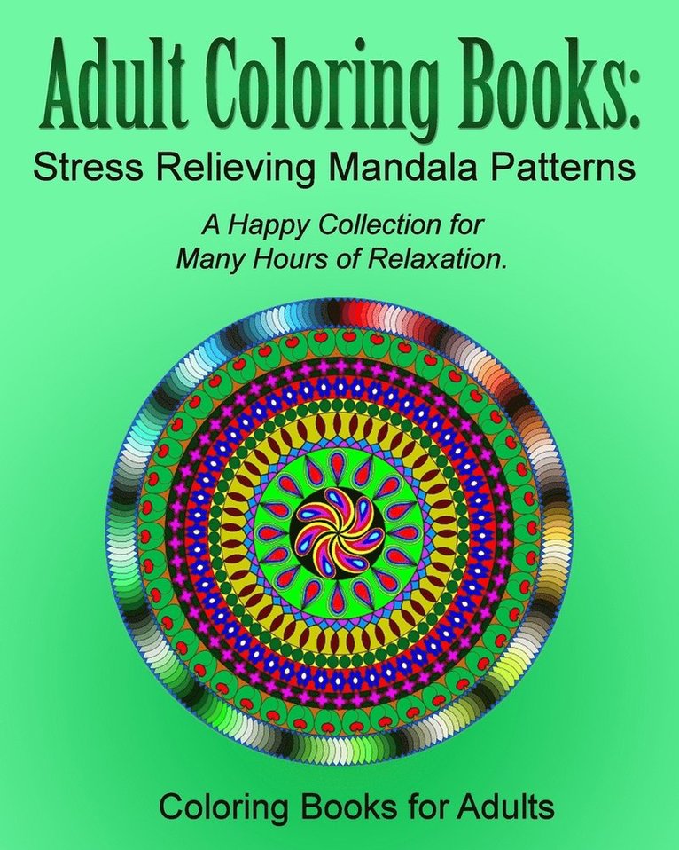 Coloring Books for Adults - Adult Coloring Books, Häftad