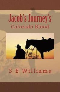bokomslag Jacob's Journey's: Colorado Blood