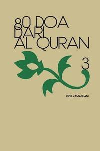 bokomslag 80 Doa Dari Al Quran 3
