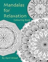 bokomslag Mandalas for Relaxation Colouring Book