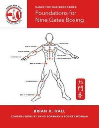 bokomslag Foundations for Nine Gates Boxing