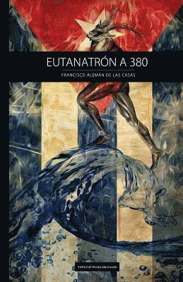 bokomslag Eutanatrón A380