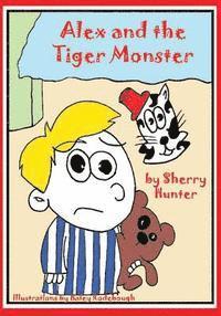 bokomslag Alex and the Tiger Monster