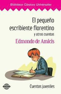 El pequeño escribiente florentino y otros cuentos 1